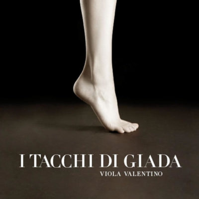 I Tacchi di Giada (Bonus Track Version)