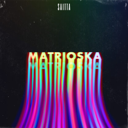 Saitta - Matrioska